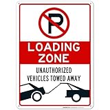 No Parking Symbol Sign, Loading Zone Sign, 10x14 Inches, Rust Free .040 Aluminum, Fade Resistant, Made in USA