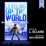 Cover of Leveling Up the World