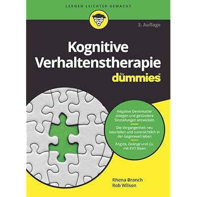 Kognitive Verhaltenstherapie f&uuml;r Dummies