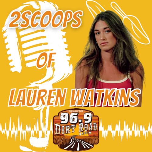 2Scoops of Lauren Watkins