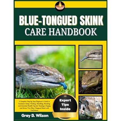 BLUE-TONGUED SKINK CARE HANDBOOK