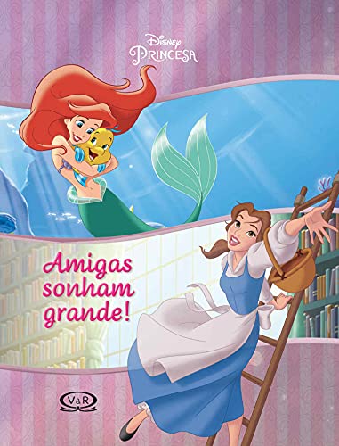 Amigas sonham Grande!