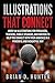 Illustrations That Connect: Over 100 Illustrations for preachers, teachers, public speakers, and writers to help you connect with your audience in a powerful and insightfully