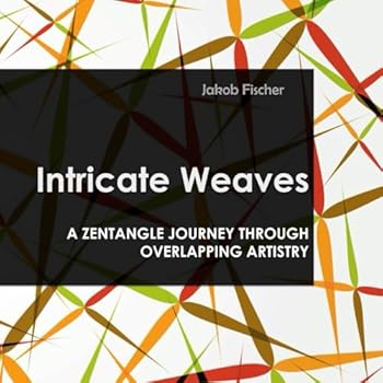 Paperback Intricate Weaves: A Zentangle Journey Through Overlapping Artistry Book