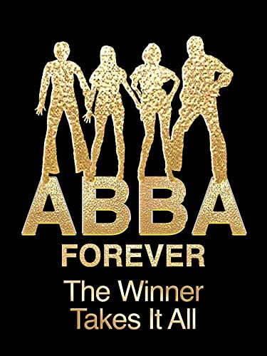 Abba - Abba Forever: The Winner Takes It All Abba - Abba Forever: The Winner Takes It All