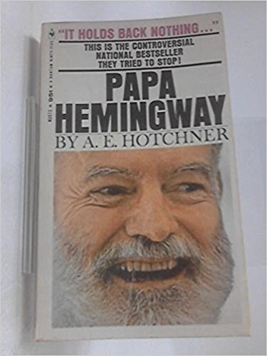 Papa Hemingway a Personal Memoir B0013SPII2 Book Cover