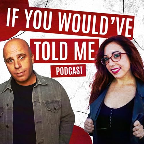 If You Would&rsquo;ve Told Me cover art