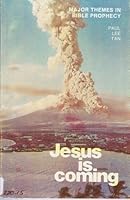 Jesus is Coming (Major Themes in Bible Prophecy) B000WG563S Book Cover