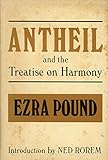 Antheil And The Treatise On Harmony