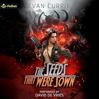 The Seeds That Were Sown Audiolibro Por Evan Currie arte de portada