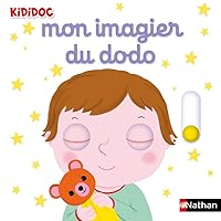 Mon imagier du dodo Kididoc (IMAGIERS KIDIDOC) 2092584332 Book Cover