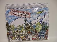WHAT'S COOKING IN SISTERS A Recipe Collection Gathered by Friends of the Sisters Library [Oregon] B004LF8CTG Book Cover