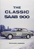  The Classic Saab 900
