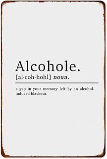 Alcohole Definition Print Wall Decor Vintage Aluminum Signs Metal Posters for Kitchen Bar Room Bedroom Bathroom Decoration 8x12 Inches