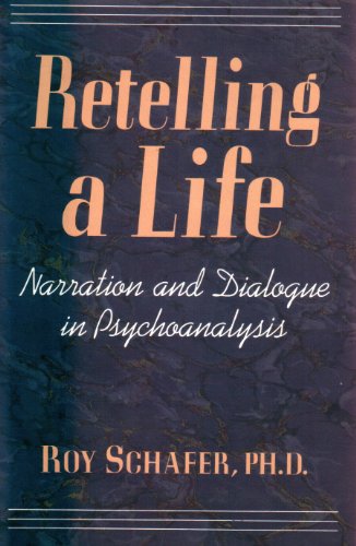 Retelling A Life: Narration & Dialogue In Psych... 0465048110 Book Cover