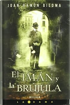 El imán y la brújula - Book #3 of the El manuscrito de Dios