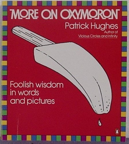 More on Oxymorons 0140067868 Book Cover