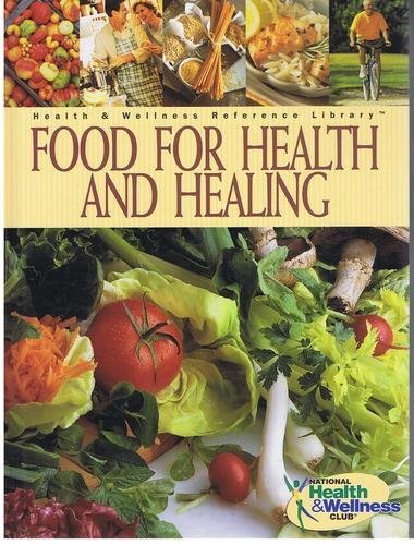 Food for Health and Healing by Various (1999-08-01) : National