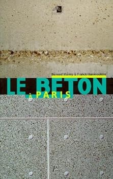 Hardcover Le Béton à Paris. [French] Book