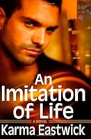 An Imitation of Life 160272833X Book Cover