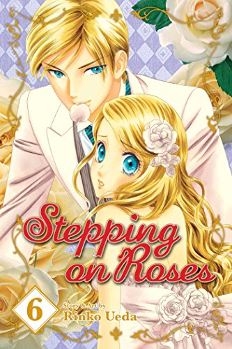 Image of Stepping on Roses, Vol. 6: Volume 6