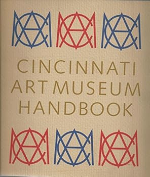 Cincinnati Art Museum Handbook
