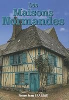 Les maisons normandes 284503685X Book Cover