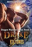Drake (Dragon Warrior Series  Book 3)