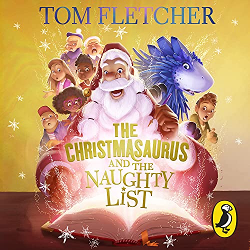 The Christmasaurus and the Naughty List