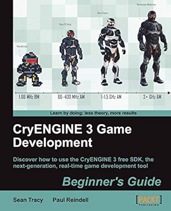 CryENGINE 3 Game Development: Beginner's Guide book cover