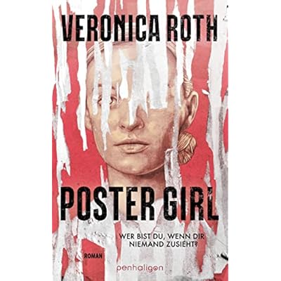 POSTER GIRL - Wer bist du, wenn dir niemand zusieht?