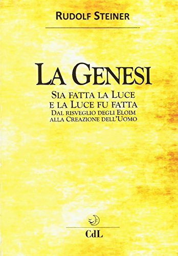 La Genesi. Sia Fatta La Luce E La Luce Fu Fatta La Genesi. Sia Fatta La Luce E La Luce Fu Fatta