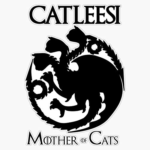 Catleesi Mother of Cats Game of Thrones Vinyl Bumper Sticker