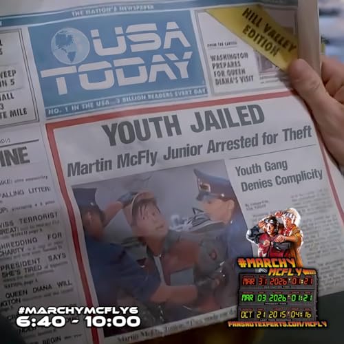 MARCHY McFLY 6: &ldquo;Look What Happens to Your Son!&rdquo; (3 of 31)