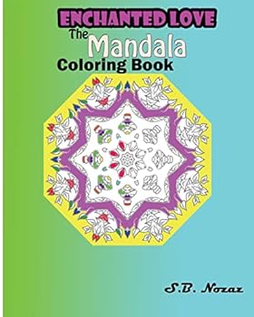 Paperback Enchanted Love: The Mandala Coloring Book