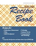 The GSA Telework Program Management Office Recipe Book