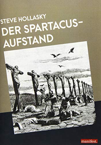 Der Spartacus-Aufstand (Geschichte des Widerstands)