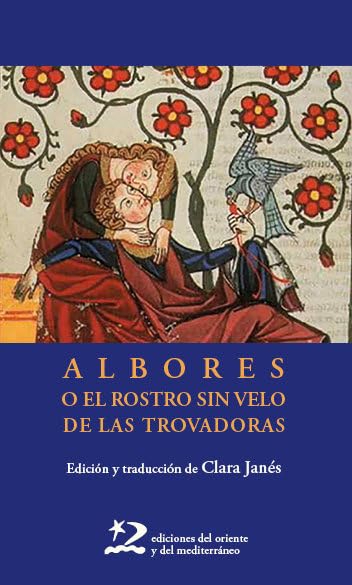 Portada de Albores o el rostro sin velo de las trovadoras