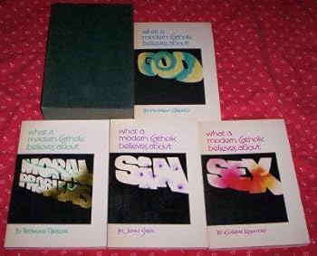 Paperback What a modern Catholic believes about sex Book