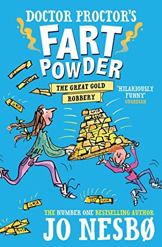 Image of By Jo Nesbo Doctor Proctor's Fart Powder: The Great Gold Robbery