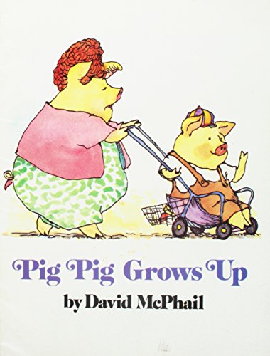 Pig Pig grows up 0440843790 Book Cover