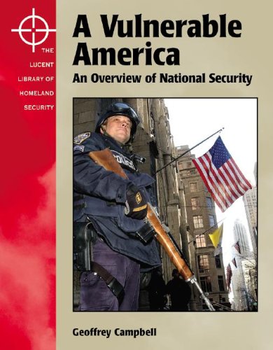 Buy A Vulnerable America: An Overview of National Security (Library of Homeland Security) — BookShops.in