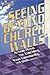 Seeing Beyond Church Walls: Action Plans for Touching Your Community