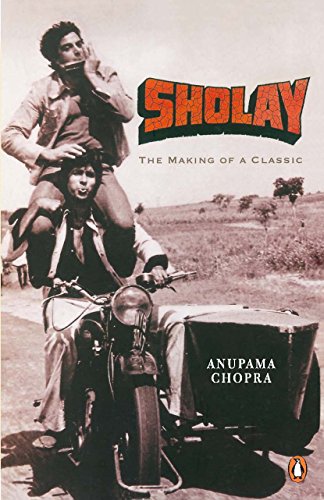 Sholay: The Making of a Classic