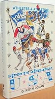 Athletes and Athletics: Sports Almanac USA 0961354801 Book Cover