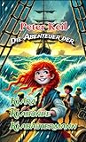peter keil berlin  Die Abenteuer der Klara Klabunde Klabautermann: Aufbruch zur neuen Welt (Klara Klabunde Klaubautermann 1)