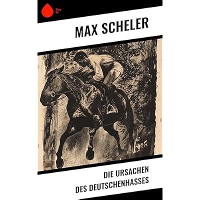 Die Ursachen des Deutschenhasses