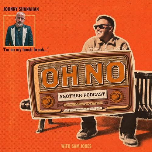 005: Johnny Shanahan - I'm on my lunch break...