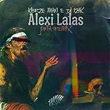Alexi Lalas - Junta Remix