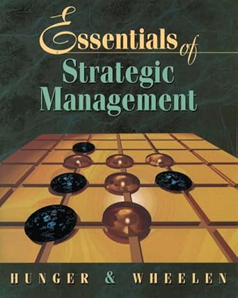 Essentials of Strategic Management: J. David Hunger: 9780201421866 ...